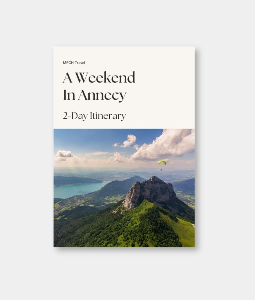 A Weekend in Annecy 2 Day Travel Itinerary cover by My French Country Home Travel.